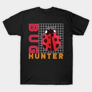 Bug Hunter T-Shirt